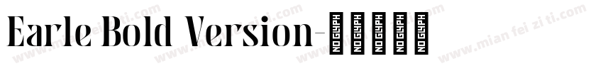 Earle Bold Version字体转换